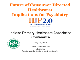 Health Care Consumerism and HIP 2.0
