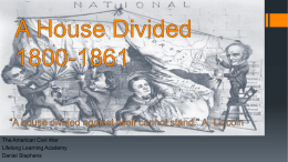 A House Divided1800