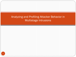 Analyzing and Profiling Attacker Behavior in Multistage Intrusions
