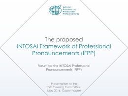 FIPP presentation - INTOSAI`s Professional Standards Committee