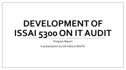 Development of ISSAI 5300 - INTOSAI Working Group on IT Audit