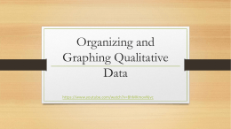 Organizing and Graphing Qualitative Data