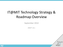 IT@MIT Technology Strategy and Roadmap Overview