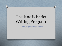 The Jane Schaffer Writing Program