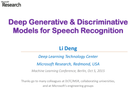 Deep Generative Models for Speech Recognition