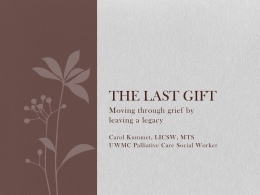 The Last Gift - Palliative Care