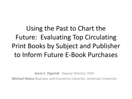 Evaluating Top Circulating Print Books by