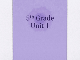 6th Grade Unit 1 - Mrs. Looney`s Class