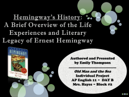 Hemmingway Biography--Emily Thompson