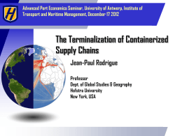The Terminalization of Containerized Supply Chains