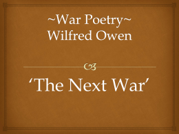 ~War Poetry~ Wilfred Owen