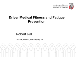 Driver Medical Fitness and Fatigue Prevention