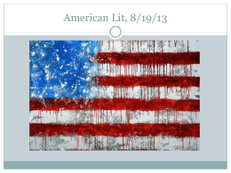 American Lit, 8/19/13 - Mr. B`s American Lit Classes