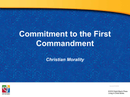 Commitment to the First Commandment