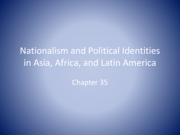 Nationalism and Political Identities in Asia, Africa, and Latin America