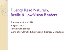 what is reading fluency? - Iowa Educational Services for the Blind