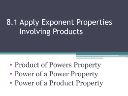 8.1 Apply Exponent Properties Involving Products