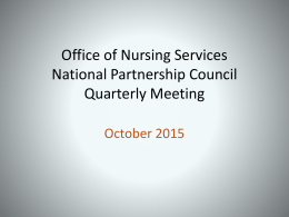 Office of Nursing Services National Partnership Council Quarterly
