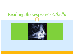 Reading Shakespeare*s Othello