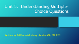 Unit 5- Understanding Multiple- Choice Questions