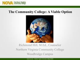 The Community College: A Viable Option