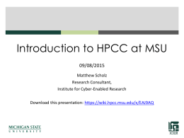 Introduction to HPCC at MSU 09/08/2015