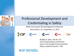 Professional Development and Credentialing in Safety - Brad