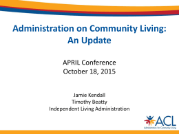 from ACL - Association of Programs for Rural Independent Living
