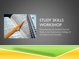 Study skills workshop - UDC Community College