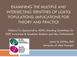 Examining the Multiple and Intersecting identities of LGBTQ