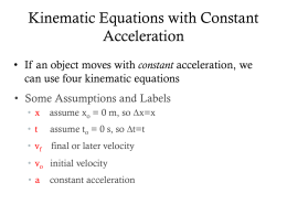 Kinematic Equations with Constant Acceleration