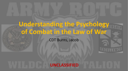 Understanding the Psychology of Combat in the Law of War