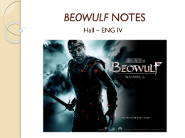 Beowulf PPT Notes - Mrs. Amanda Hall at Snyder High