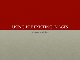 Using pre-existing images