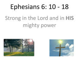 Ephesians 6: 10 - 18 - Redhill Baptist Church