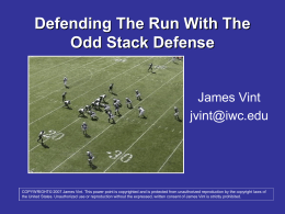 Defending the Run with the Odd Stack Defense