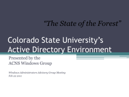 Colorado State University*s Active Directory Environment