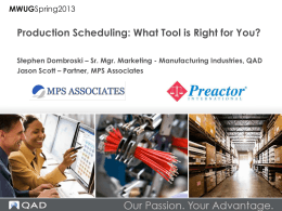 Production Scheduling: What Tool is Right For