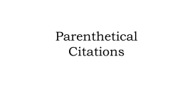 Parenthetical Citation MINI LESSON 1516 9