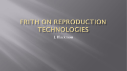 Frith on Reproduction Technologies