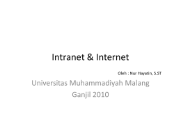 Intranet Internet Extranet - Universitas Muhammadiyah Malang
