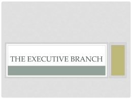 The Executive Branch