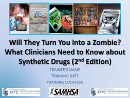 Synthetic Cannabinoid - UCLA Integrated Substance Abuse Programs
