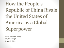 How the People*s Republic of China Rivals the United States of