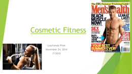 Cosmetic Fitness - College syndrome