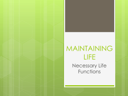 Necessary Life Functions - Doral Academy Preparatory