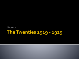 The Twenties 1919 - 1929