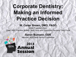 Corporate Dentistry - American Student Dental Association