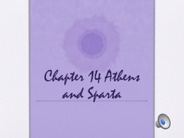 Chapter 14 Athens and Sparta
