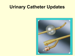 Indwelling Cateter Protocol - University of Colorado Denver